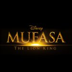 فیلم Mufasa: The Lion King در دست ساخت قرار دارد